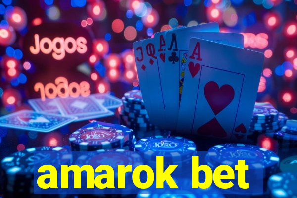 amarok bet